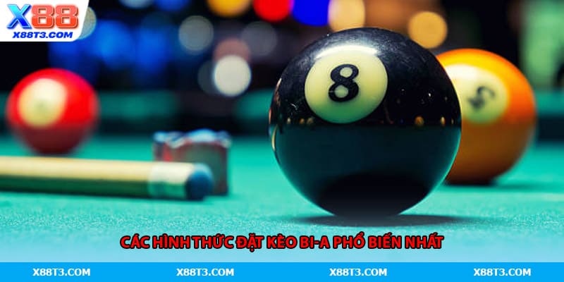 Các hình thức đặt kèo bi-a phổ biến nhất
